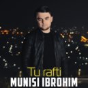 Munisi Ibrohim & Zafar Rahim - Tu rafti ()