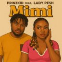Prinzkid & LADY PESH - Mimi (feat. LADY PESH)