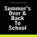 Peter Hans - Summer\'s Over: Back To School ()