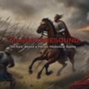 MASSACARESOUND - An Epic About a Heroic Historical Battle ()
