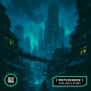 Matvienkov - Just Was A Dream (Original Mix)