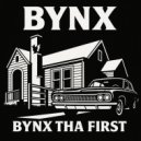BYNX Tha First - Swisher ()