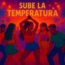 Birmana & Gerelyn & Black Bone$ & Nereida - Sube la temperatura (feat. Gerelyn, Black Bone$ & Nereida) ()