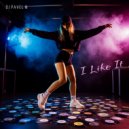 DJ Pavel M - I like It