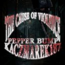 kaczmarek187 & PEPPER BUMP - GOTTA LEAVE THE SPOT ()