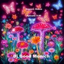 Dj Good Monich - Episode # 80