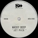 Wacky Deep - Jet Pack (Original Mix)