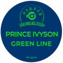 Prince Ivyson - Green Line