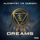 Alchimyst vs Quench - Dreams (Original Mix)