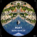 ROXY feat. Hierba Mala - Bubbles (Original Mix)
