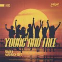 Fomin, Hard Rock Sofa - Young And Free