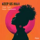 Abee Sash, Katya Olszewska - Keep Us High (Original Mix)