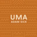 Adam Sick - Uma (Radio Edit)