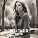 Klangwald - Find You (Original Mix)