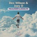 Dex Wilson & Joey D. - Feelslikeimfallinginlove (Extended Mix)