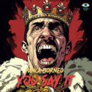 Panca Borneo - You Say It