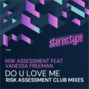 Risk Assessment feat. Vanessa Freeman - Do U Love Me (Acapella)