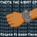 Stepco - Check The Wrist (Original Mix)