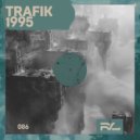 Trafik - 1995 (Extended Mix)
