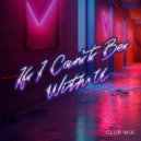 Laurent Schark, Anthony Francis & Chris Willis - If I Can\'t Be With U (Original Extended)