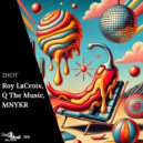 Roy LaCroix, Q The Music, MNYKR - 2HOT