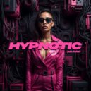 I AM RAW - HYPNOTIC (Original Mix)