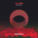 MR. MESS - How We Do (Extended Mix)