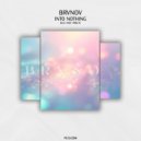 BRVNOV - Into Nothing