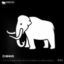 Chinno - I Got The Power In My Hands The Makes You Wanna Dance (Original Mix)