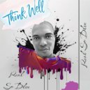 Real So Blue - Think Well (Original Mix)