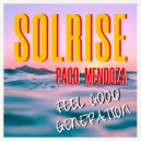 Solrise feat. Raggabund & Paco Mendoza - Feel Good Generation (Original Mix)