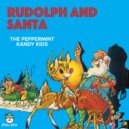 The Peppermint Kandy Kids - Have Yourself A Merry Little Christmas ()