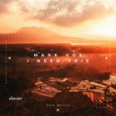 Mark Vox - I Need This