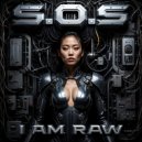 I AM RAW - S.O.S (Original Mix)