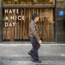 Pablo Zuazo - Have A Nice Day