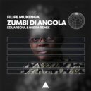 Filipe Mukenga - Zumbi de Angola (Eduarsoul & Hiibra Remix)