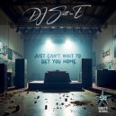 DJ Scott-E - Just Can\'t Wait To Get You Home (DJ Scott-E Remix)
