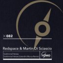 Redspace;Martin Di Sciascio - Subliminal Verses (Original Mix)