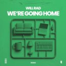 Will Rad & Sinead McCarthy - We're Going Home