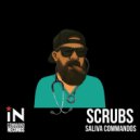 Saliva Commandos - SCRUBS