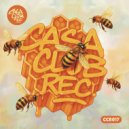 Casa Club Rec. & 2raw4u - La Miel Dub