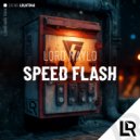 Lord Maylo - Speed Flash (Original Mix)