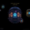 Surivan - LEAVE ME ALONE (Original Mix)