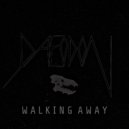Daeodon - Walking Away