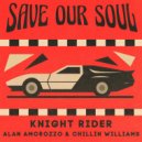 Alan Amorozzo & Chillin' Williams - Knight Rider
