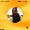Don Jessé - FreeFromYou ()