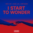 Nick Jay, Jean Luc & Zoë Badwi - I Start To Wonder (Instrumental Mix)