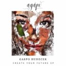 Gaspo Hudecek - Create Your Future (Original Mix)