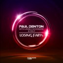 Paul Denton, Linnea Schossow & H4lo - Losing Faith (Extended Mix)