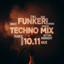 Funkerr - Techno mix 10.11 ()